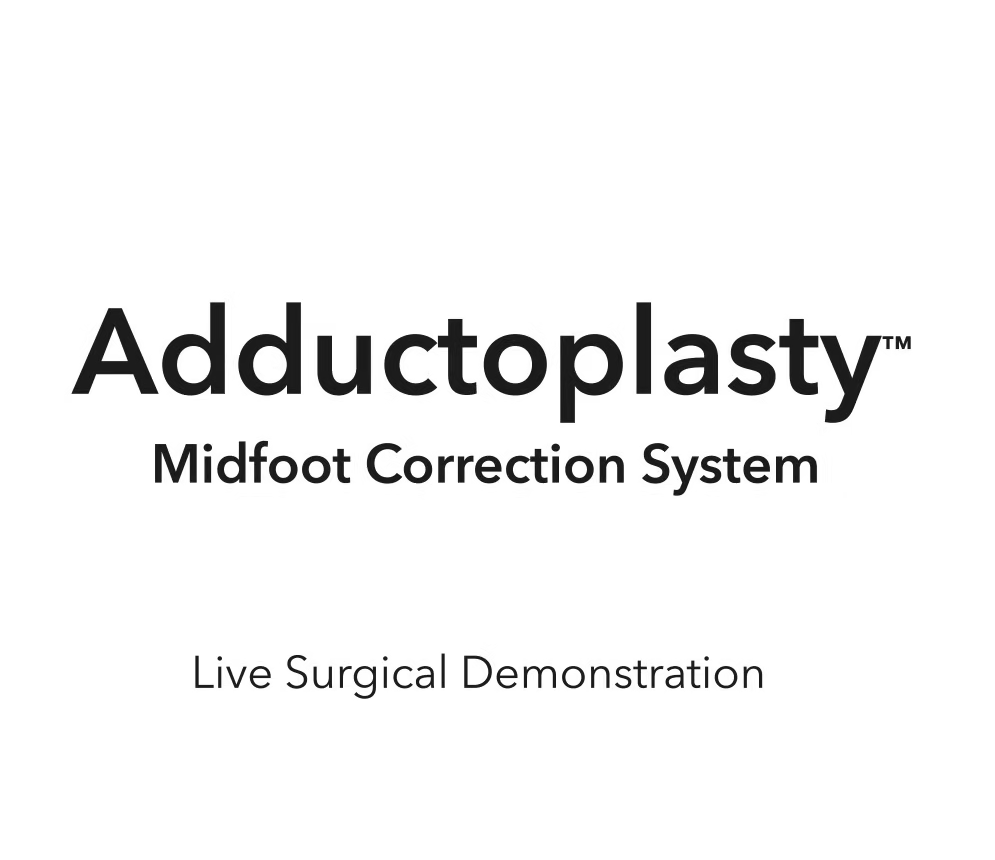 Adductoplasty<sup>™</sup> System Live Surgical Demonstration